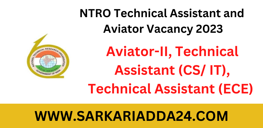 NTRO Technical Assistant and Aviator Vacancy